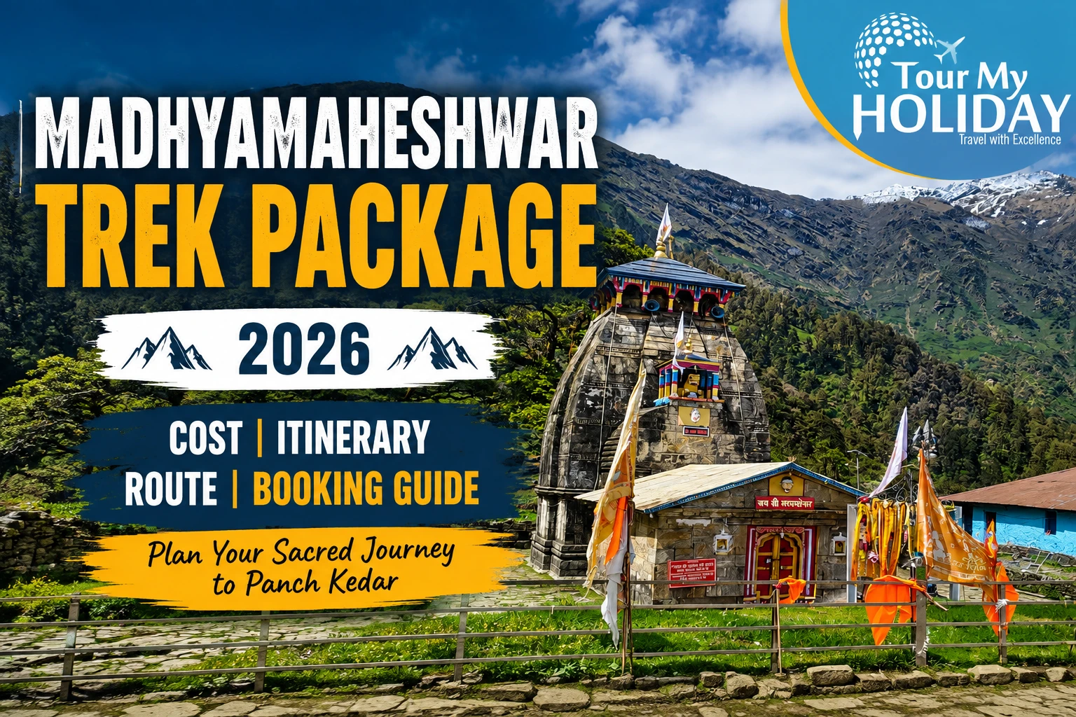 Madhyamaheshwar Trek Package 2026: Cost, Itinerary, Route & Booking Guide